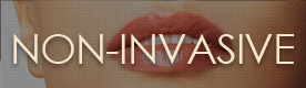 Non-Invasive